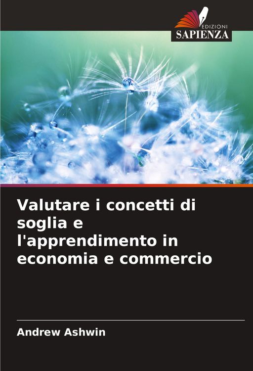 Produktbild: Valutare i concetti di soglia e l'apprendimento in economia e commercio