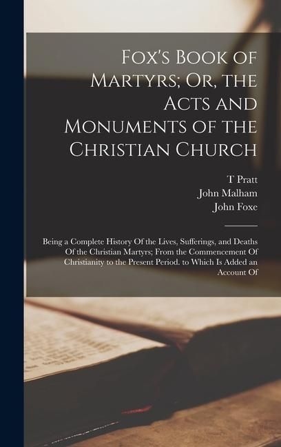Produktbild: Fox's Book of Martyrs; Or, the Acts and Monuments of the Christian Church