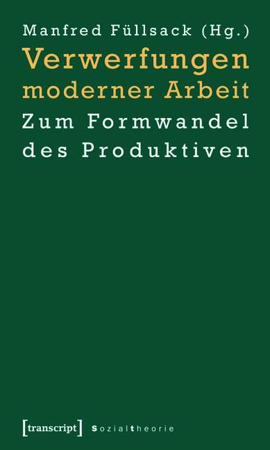 Produktbild: Verwerfungen moderner Arbeit