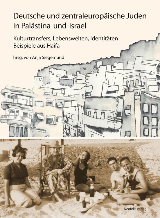 Produktbild: Deutsche und zentraleurop&auml;ische Juden in Pal&auml;stina und Israel