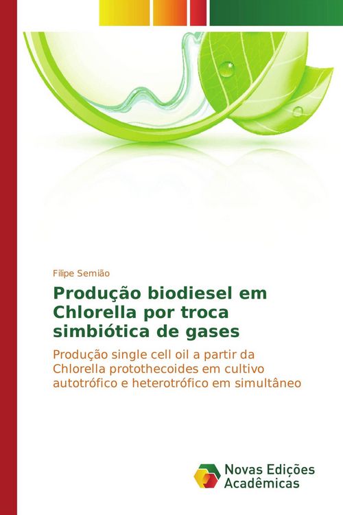 Produktbild: Produ&ccedil;&atilde;o biodiesel em Chlorella por troca simbi&oacute;tica de gases