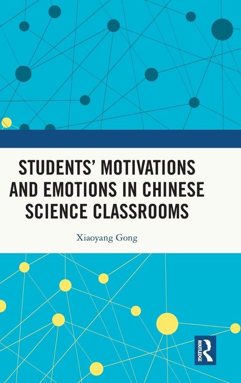 Produktbild: Students' Motivations and Emotions in Chinese Science Classrooms