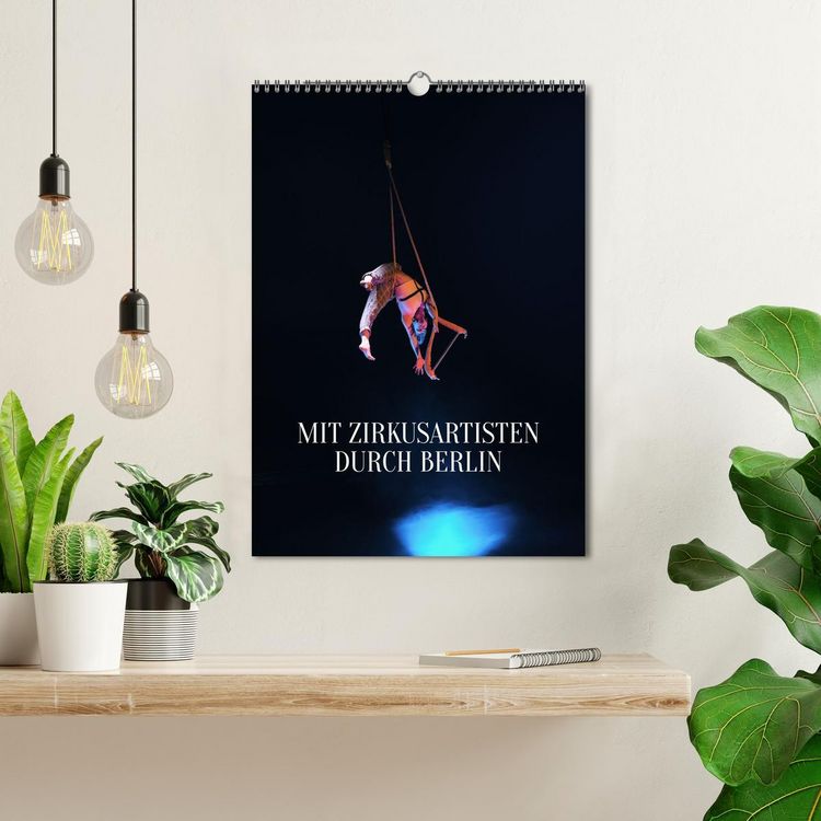 Produktbild: Mit Zirkusartisten durch Berlin (Wandkalender 2026 DIN A3 hoch), CALVENDO Monatskalender