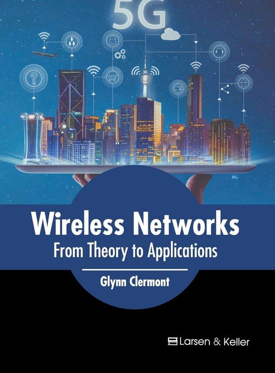 Produktbild: Wireless Networks: From Theory to Applications