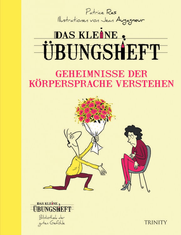 Produktbild: Das kleine &Uuml;bungsheft - Geheimnisse der K&ouml;rpersprache verstehen