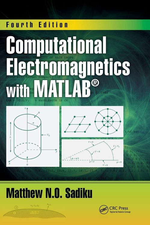 Produktbild: Computational Electromagnetics with MATLAB, Fourth Edition