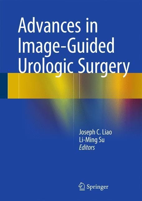Produktbild: Advances in Image-Guided Urologic Surgery