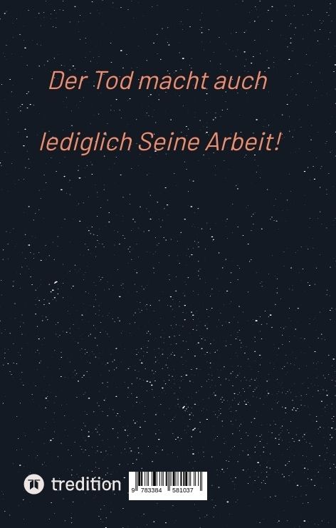 Produktbild: Der Tod macht auch lediglich Seine Arbeit!