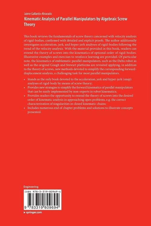 Produktbild: Kinematic Analysis of Parallel Manipulators by Algebraic Screw Theory