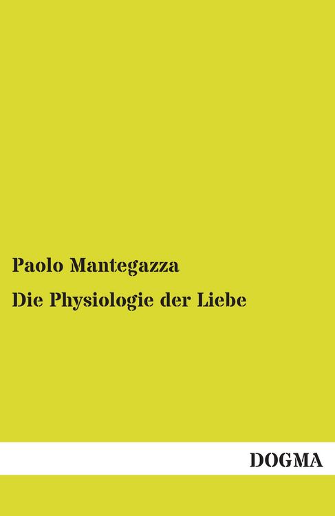 Produktbild: Die Physiologie der Liebe