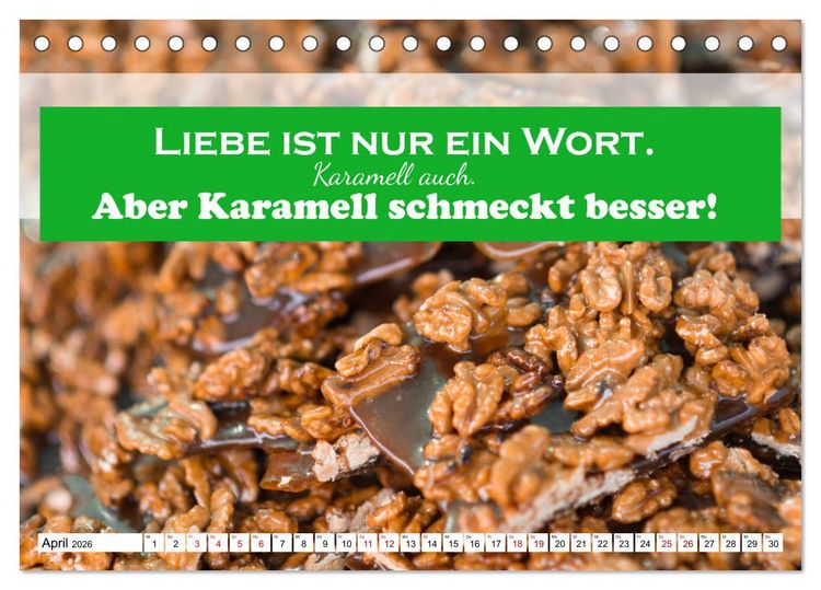 Produktbild: Liebe aus Zucker (Tischkalender 2026 DIN A5 quer), CALVENDO Monatskalender
