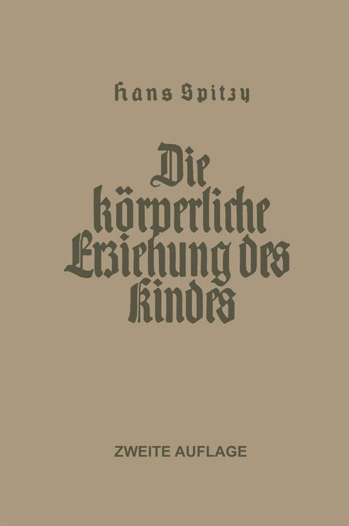 Produktbild: Die K&ouml;rperliche Erziehung des Kindes