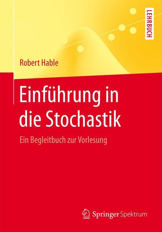 Bild vom Artikel Einführung in die Stochastik vom Autor Robert Hable