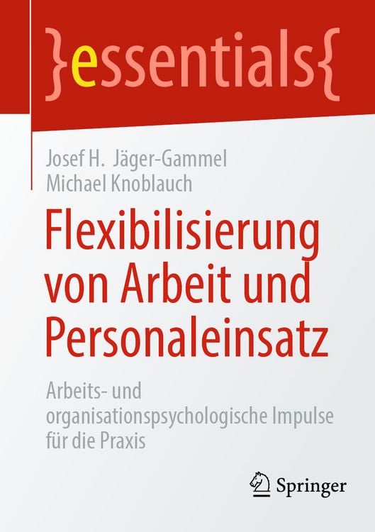 Produktbild: Flexibilisierung von Arbeit und Personaleinsatz