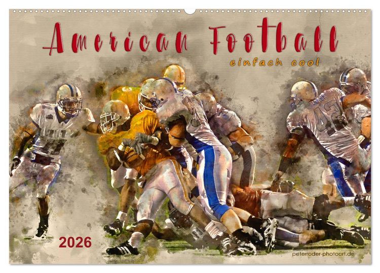 Produktbild: American Football - einfach cool (Wandkalender 2026 DIN A2 quer), CALVENDO Monatskalender
