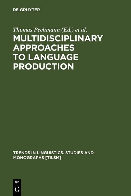 Produktbild: Multidisciplinary Approaches to Language Production