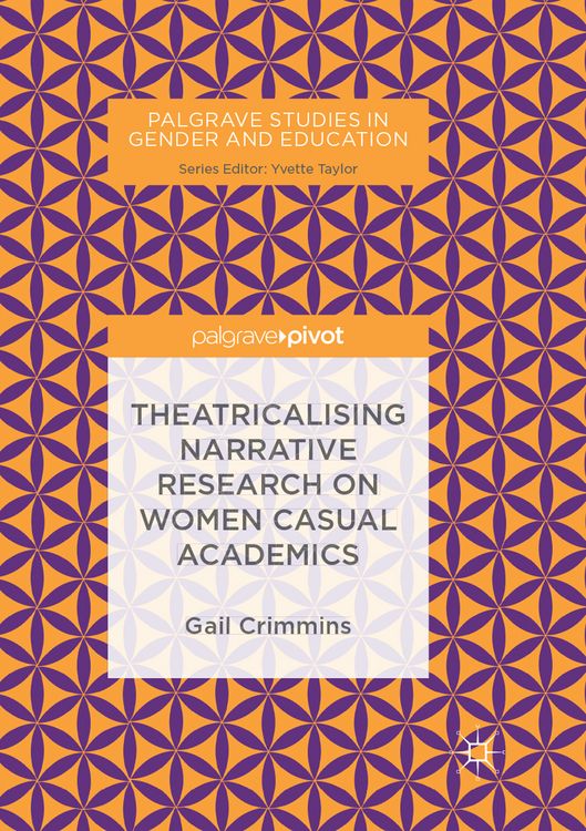 Produktbild: Theatricalising Narrative Research on Women Casual Academics
