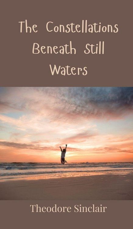 Produktbild: The Constellations Beneath Still Waters