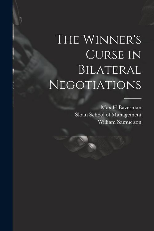 Produktbild: The Winner's Curse in Bilateral Negotiations