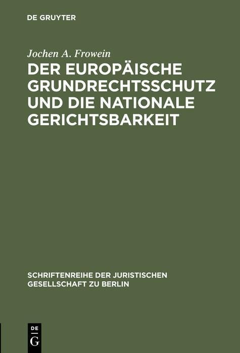 Produktbild: Der europ&auml;ische Grundrechtsschutz und die nationale Gerichtsbarkeit