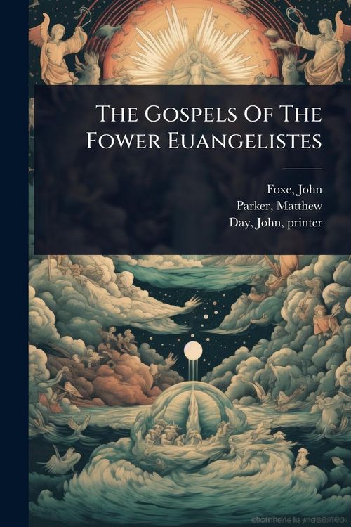 Produktbild: The Gospels Of The Fower Euangelistes