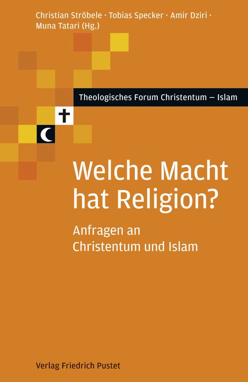 Produktbild: Welche Macht hat Religion?