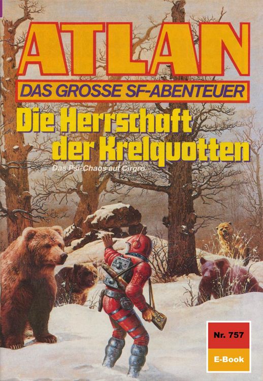 Produktbild: Atlan 757: Die Herrschaft der Krelquotten