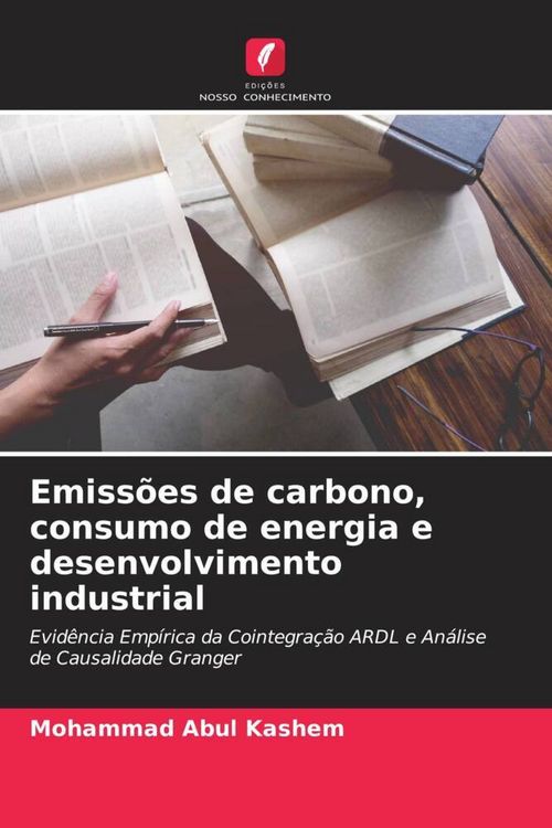 Produktbild: Emiss&otilde;es de carbono, consumo de energia e desenvolvimento industrial