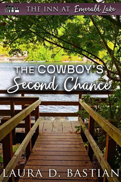 Produktbild: The Cowboy's Second Chance (The Inn at Emerald Lake)