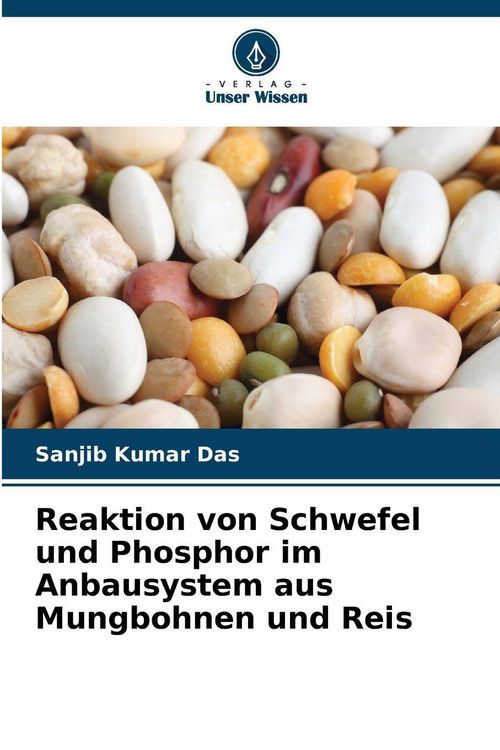 Produktbild: Reaktion von Schwefel und Phosphor im Anbausystem aus Mungbohnen und Reis