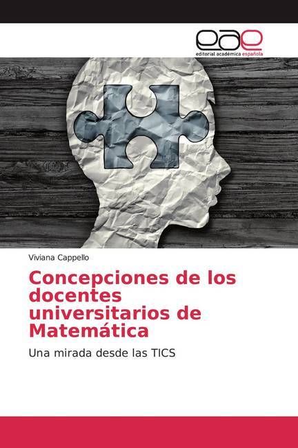 Produktbild: Concepciones de los docentes universitarios de Matem&aacute;tica