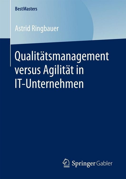 Produktbild: Qualit&auml;tsmanagement versus Agilit&auml;t in IT-Unternehmen