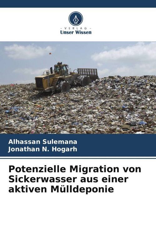 Produktbild: Potenzielle Migration von Sickerwasser aus einer aktiven M&uuml;lldeponie