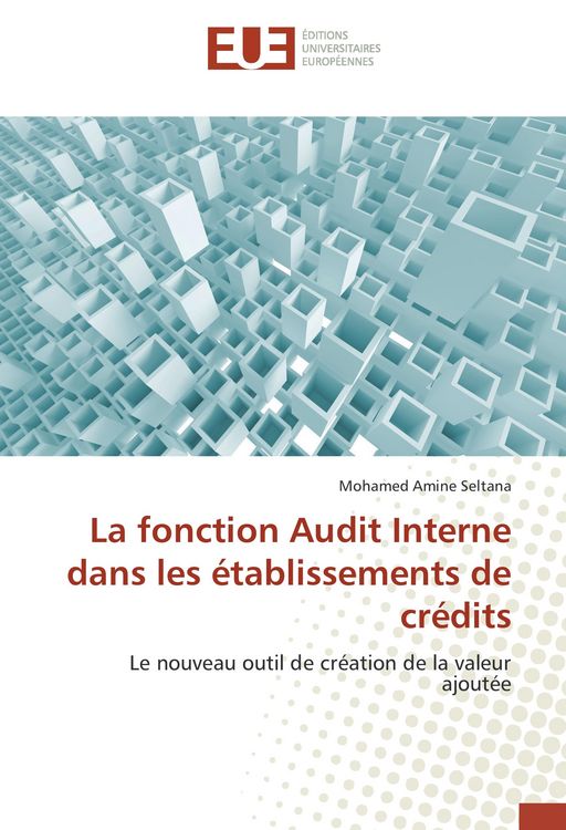 Produktbild: La fonction Audit Interne dans les &eacute;tablissements de cr&eacute;dits
