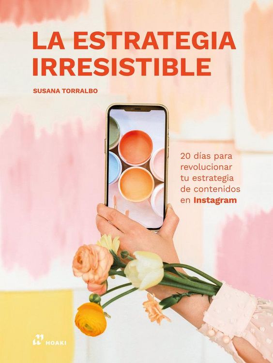 Produktbild: La estrategia irresistible. 20 d&iacute;as para revolucionar...