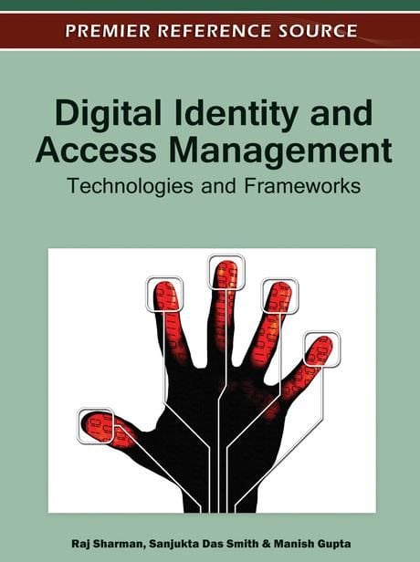 Produktbild: Digital Identity and Access Management: Technologies and Frameworks