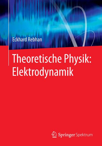 Produktbild: Theoretische Physik: Elektrodynamik