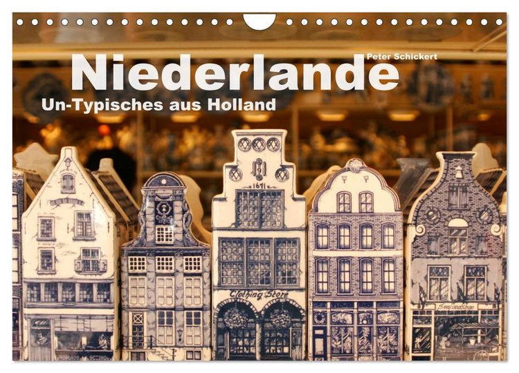 Produktbild: Niederlande &ndash; Un-Typisches aus Holland (Wandkalender 2026 DIN A4 quer), CALVENDO Monatskalender