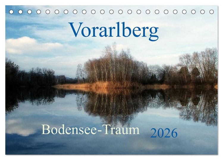 Produktbild: Vorarlberg Bodensee-Traum2026 (Tischkalender 2026 DIN A5 quer), CALVENDO Monatskalender