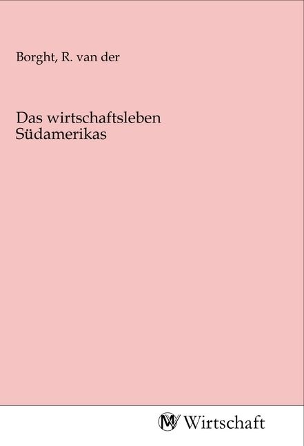 Produktbild: Das wirtschaftsleben S&uuml;damerikas