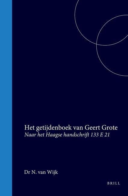 Produktbild: Het Getijdenboek Van Geert Grote