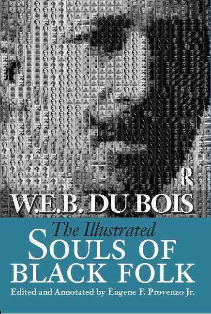 Produktbild: The Illustrated Souls of Black Folk