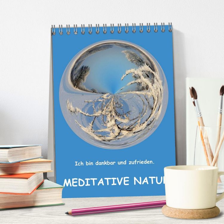 Produktbild: Meditative Natur (Tischkalender 2026 DIN A5 hoch), CALVENDO Monatskalender