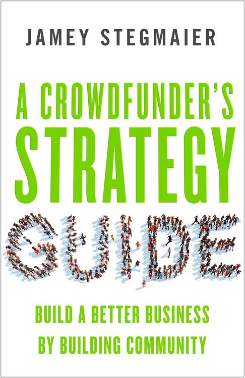 Produktbild: A Crowdfunderas Strategy Guide