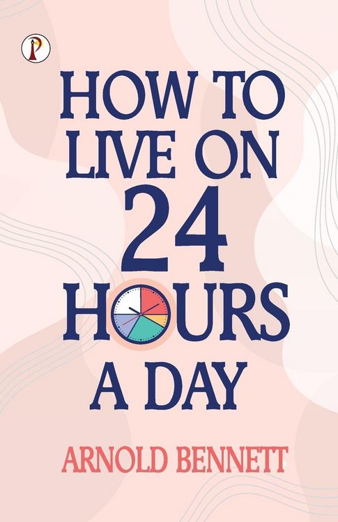 Produktbild: How to Live on 24 Hours a Day