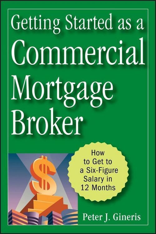Produktbild: Getting Started as a Commercial Mortgage Broker