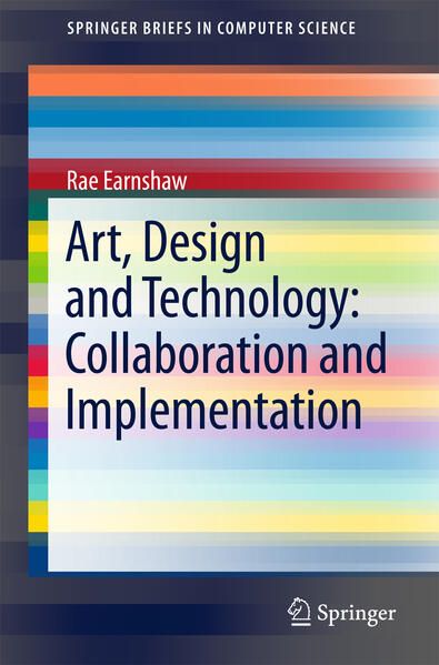 Produktbild: Art, Design and Technology: Collaboration and Implementation