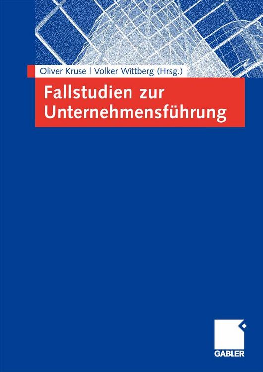 Produktbild: Fallstudien zur Unternehmensf&uuml;hrung