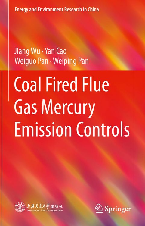 Produktbild: Coal Fired Flue Gas Mercury Emission Controls