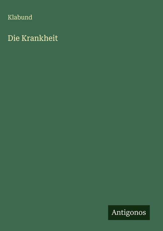 Produktbild: Die Krankheit